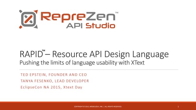 RAPID - Building a highly usable API Design language with XText