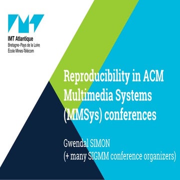 Reproducible research at ACM MMSys