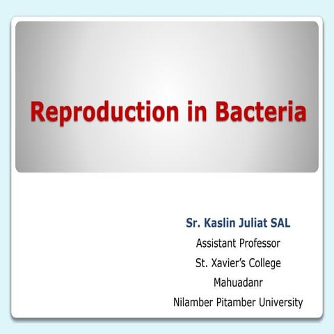 Reproduction in bacteria
