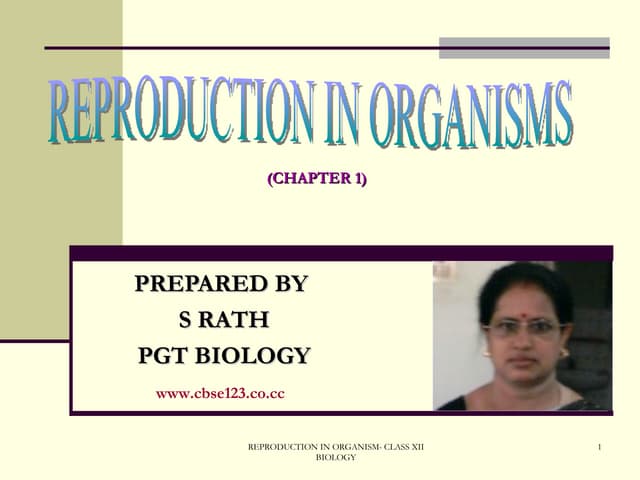 Reproduction In Organisms-CBSE Clas...