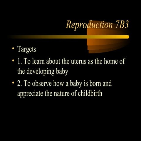 Human reproduction lesson 4