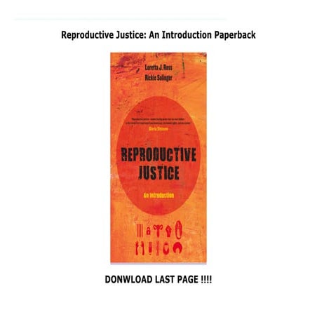 Reproductive Justice: An Introduction Paperback | PPT