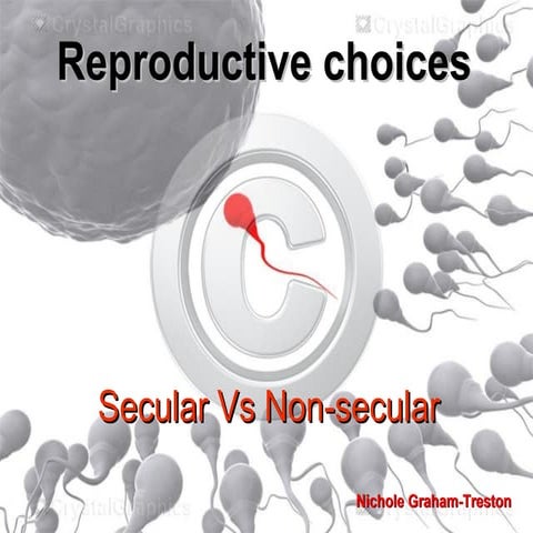 Reproductive choices