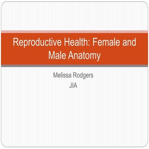 Reproductive health   anantomy
