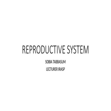 Reproductive system of human body  .pptx