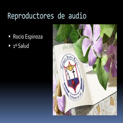 Reproductores de audio espinoza