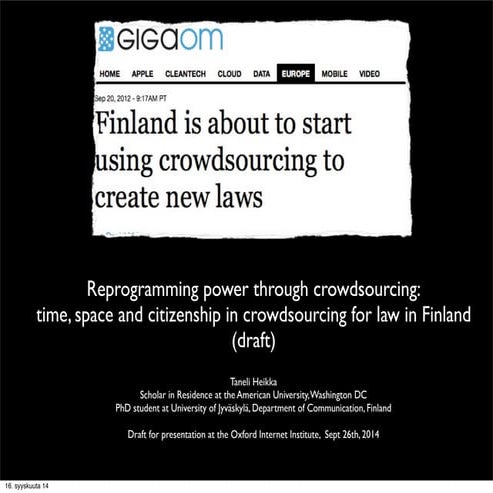 Reprogramming power through crowdsourcing Heikka Draft Oxford 26.9.2014