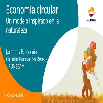 Economía Circular. Repsol. Ciclo #EconomíaCircular