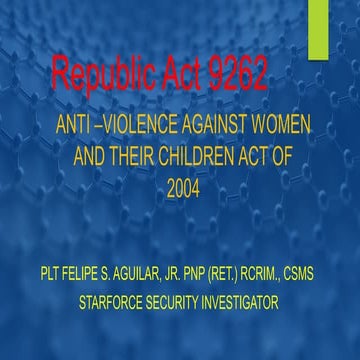 RA 9262 Anti Violence Against Women and Children Act | PPTX