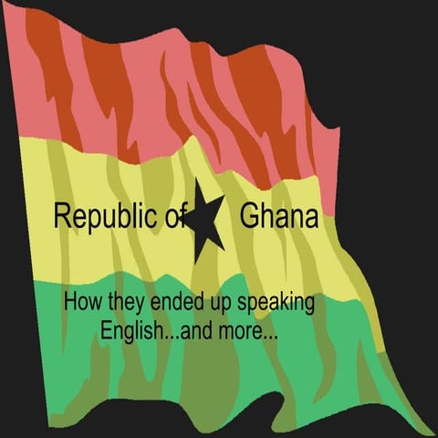 Republic Of       Ghana