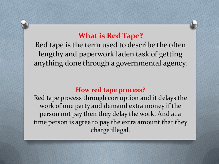 What is Red Tape Power point presentation From Mindanao University