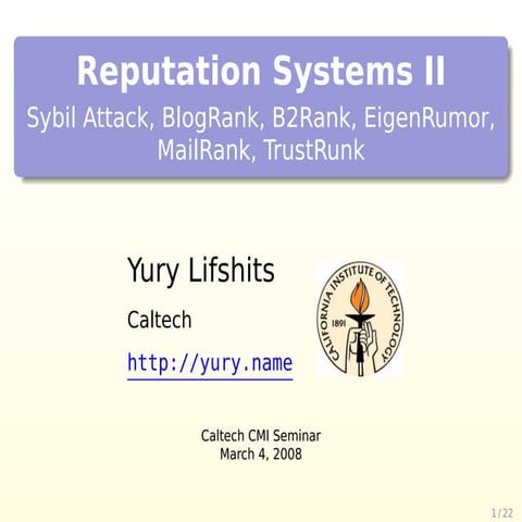 Reputation Systems II