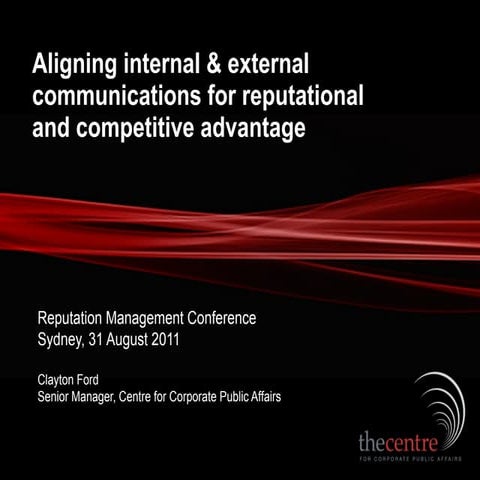 Reputation Management - Aligning Internal &amp; External Communications