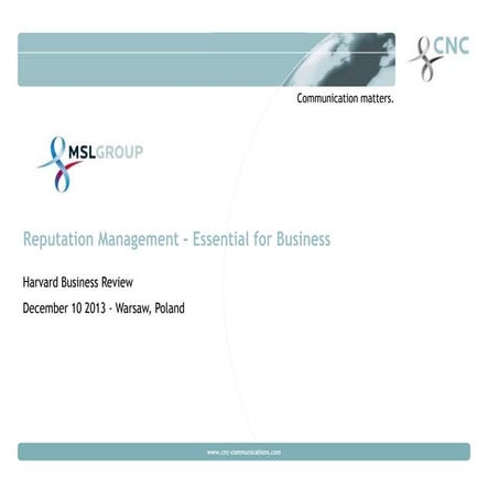 Reputation Management -Essential for Business by Roland Klein MSLGROUP