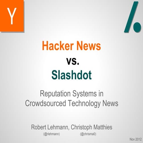 Hacker News vs. Slashdot—Reputation Systems in Crowdsourced Technology News