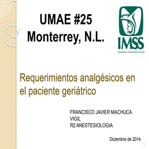 Requerimientos analgesicos geriatria