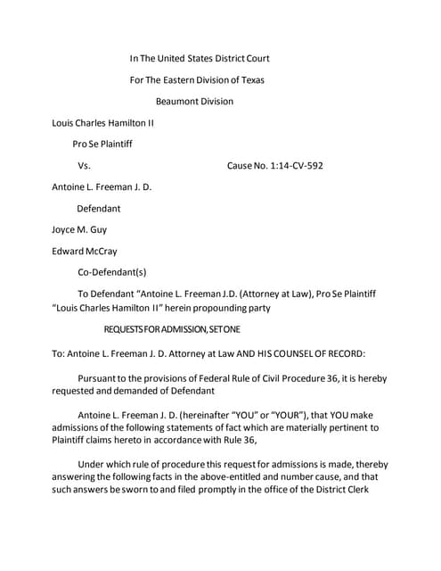 Pro Se “Louis Charles Hamilton II” REQUESTS FOR ADMISSION, Cause No. 1:14-CV-...