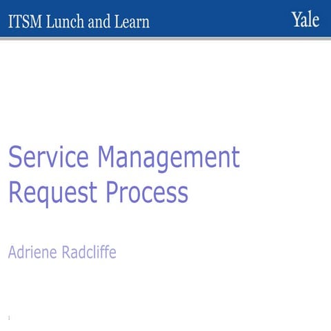 Request management lunch and learn v3