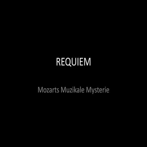 Structure Of Mozart’S Requiem | PPTX