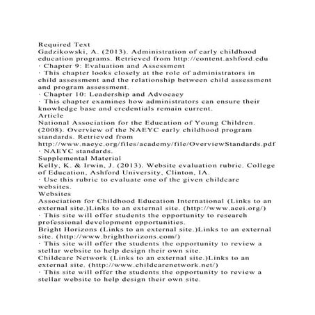 Required TextGadzikowski, A. (2013). Administration of early chi.docx