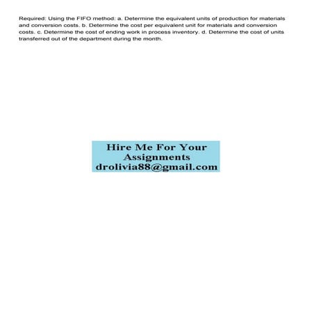 Required Using the FIFO method a Determine the equivalent.pdf