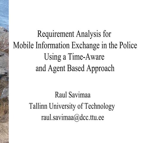 Requirement analysis for mobile information exchange in the police using a ti...