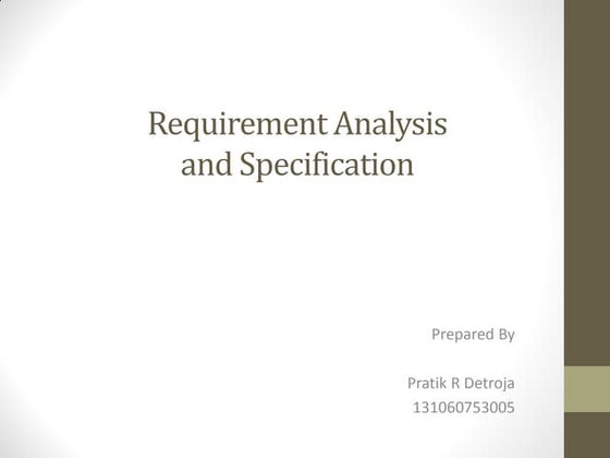Requirement analysis and specification