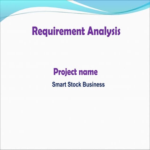 Requirement analysis smart stock business