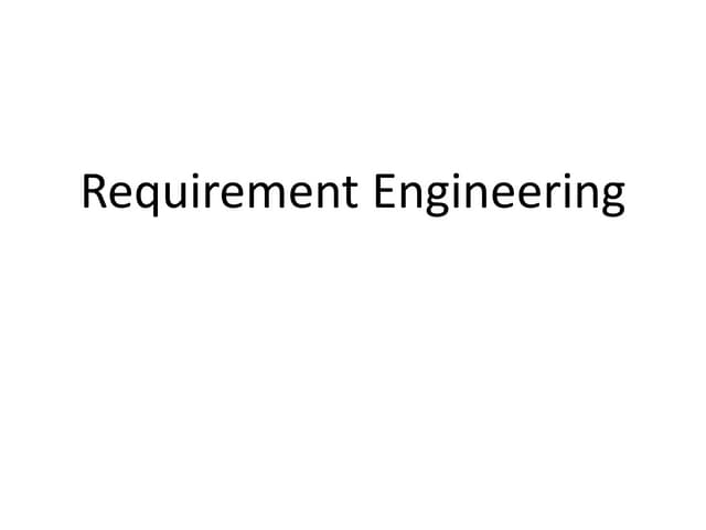 Requirement engineering