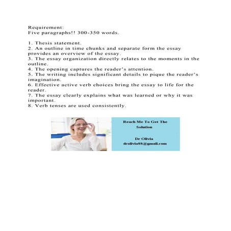 RequirementFive paragraphs!! 300-350 words.1. Thesis statemen.docx