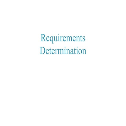 RequirementsDetermination.pptx