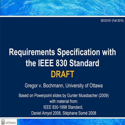 Requirements documentation standards   ieee830