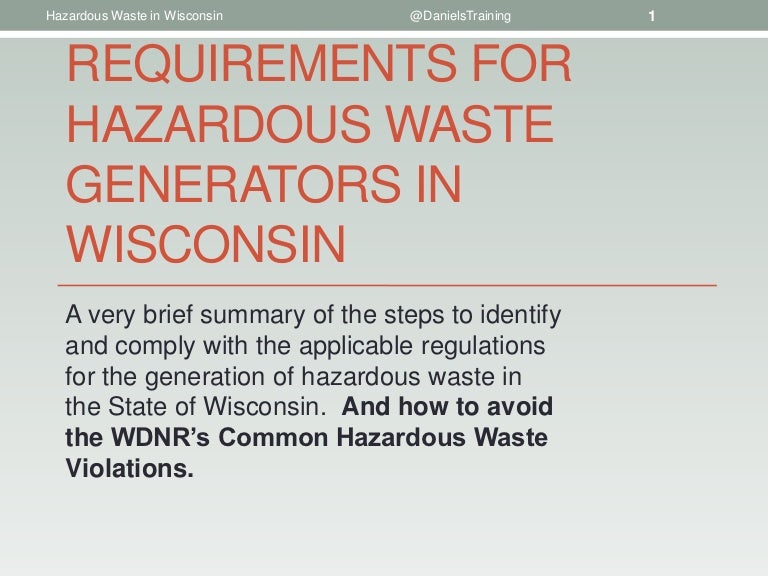 Requirements for Hazardous Waste Generators in Wisconsin