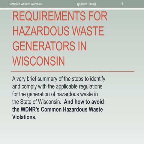 Requirements for Hazardous Waste Generators in Wisconsin