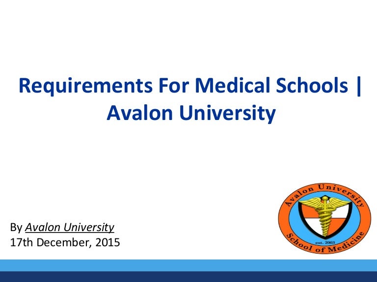 Requirements for Medical School Avalon University