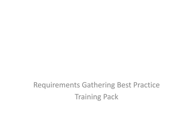 Requirements Gathering Best Practice Pack