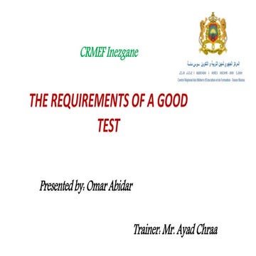 Requirements of a good test