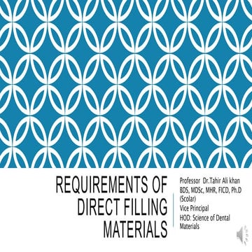 Requirements of direct filling materials | PPTX