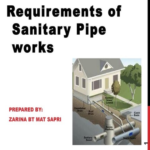 Requirements of sanitary pipe works