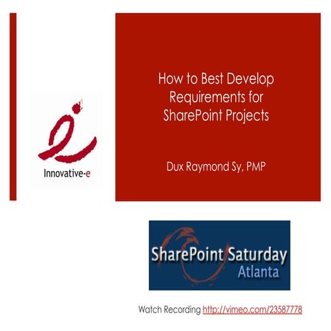 How to Best Develop Requirements for SharePoint Projects @ #SPSATL