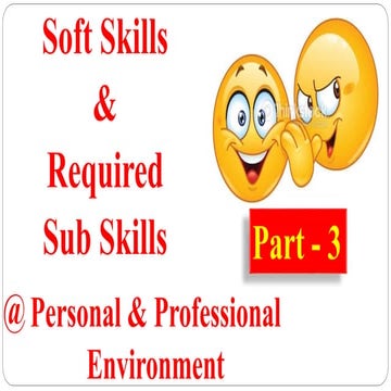 Requried Soft Skills Part 3.pptx