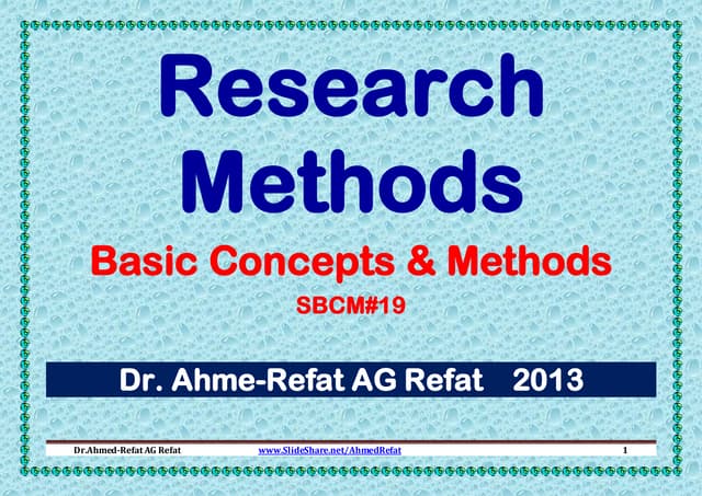 Research Methods: Basic Concepts and Methods