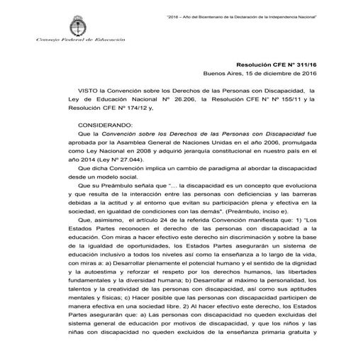  	RESOLUCIÓN N° 311/16 CFE “PROMOCIÓN, ACREDITACIÓN, CERTIFICACIÓN Y TITULACIÓN DE ESTUDIANTES CON DISCAPACIDAD"