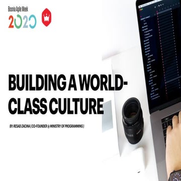 Building a world-class work culture by Rešad Začina