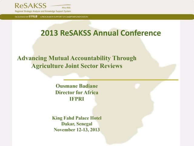2013 ReSAKSS Annual Conference Objectives and Expected Outcomes
