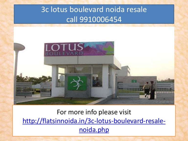 Resale 3c lotus boulevard noida 9910006454