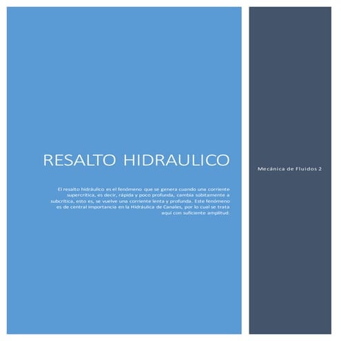 Resalto Hidráulico - Mecánica de Fluidos