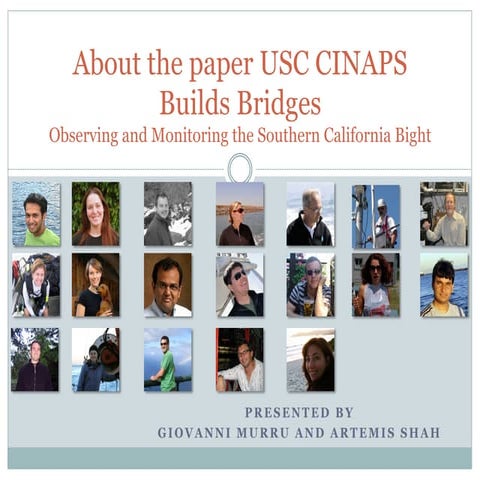 About the paper USC CINAPS Builds Bridges Observing and Monitoring the Southe...