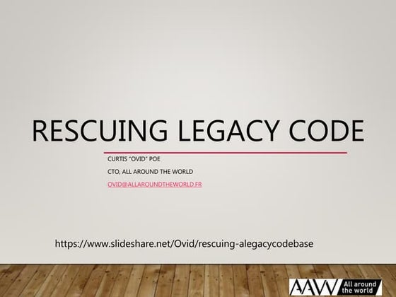 Rescuing a-legacy-codebase