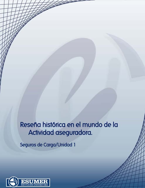 Reseña histórica en_el_mundo_de_la_actividad_aseguradora